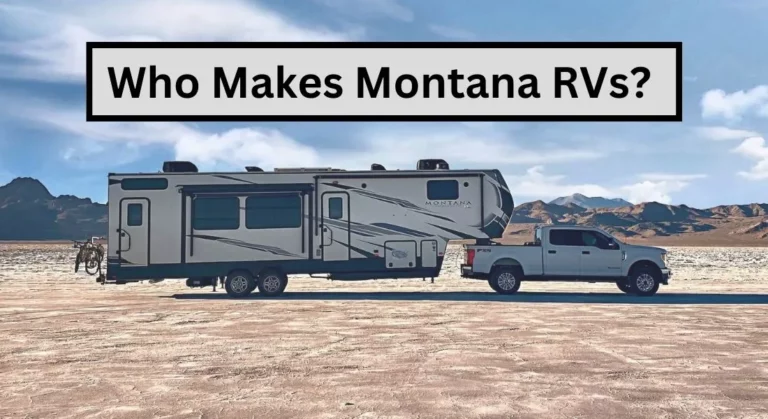 Who Makes Montana RVs? Here’s What you Need Know