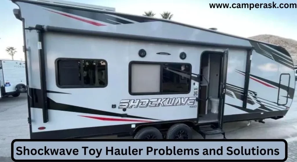 Shockwave Toy Hauler Problems