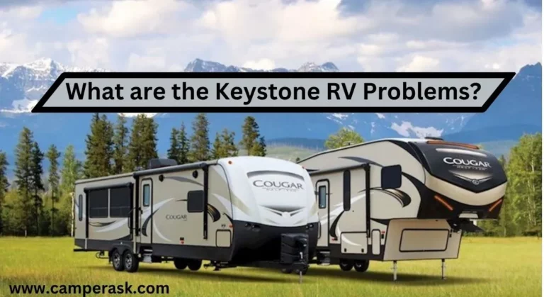 What are the Common Keystone RV Problems? (Fixes Included)