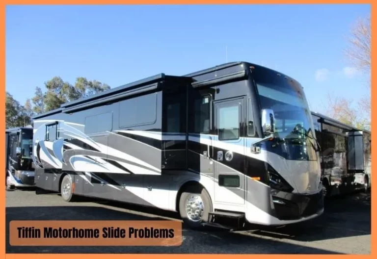 How To Resolve Tiffin Motorhome Slide Problems?
