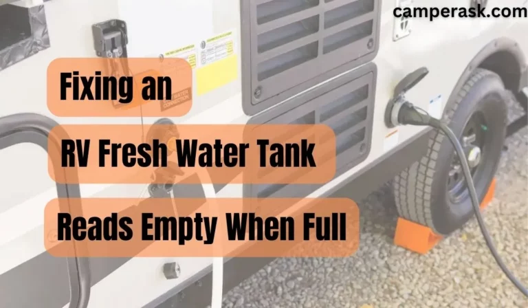 RV Fresh Water Tank Reads Empty When Full