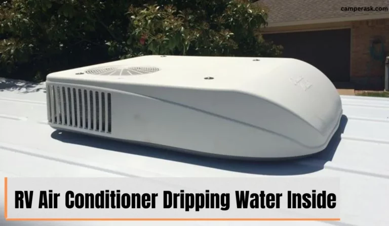 RV Air Conditioner Dripping Water Inside